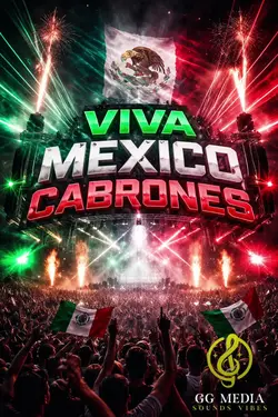 Viva México Cabrones