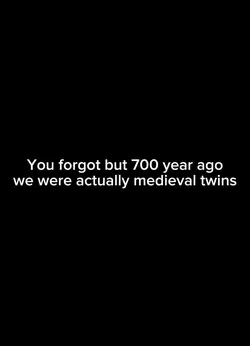 Medieval twins<3