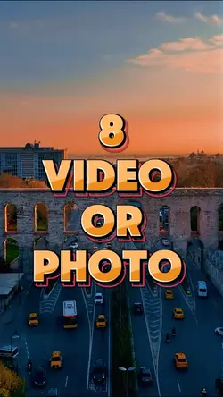 8 video or photo 