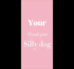 Your month your dog