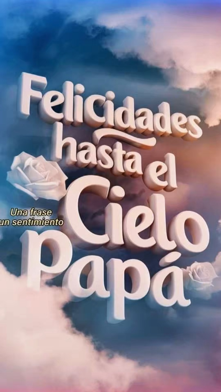 Papá hasta el Cielo