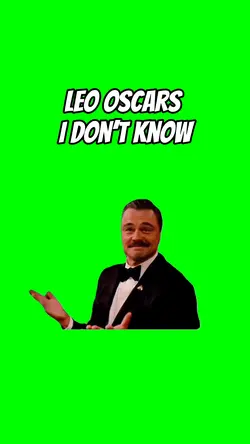 Leo oscars idk