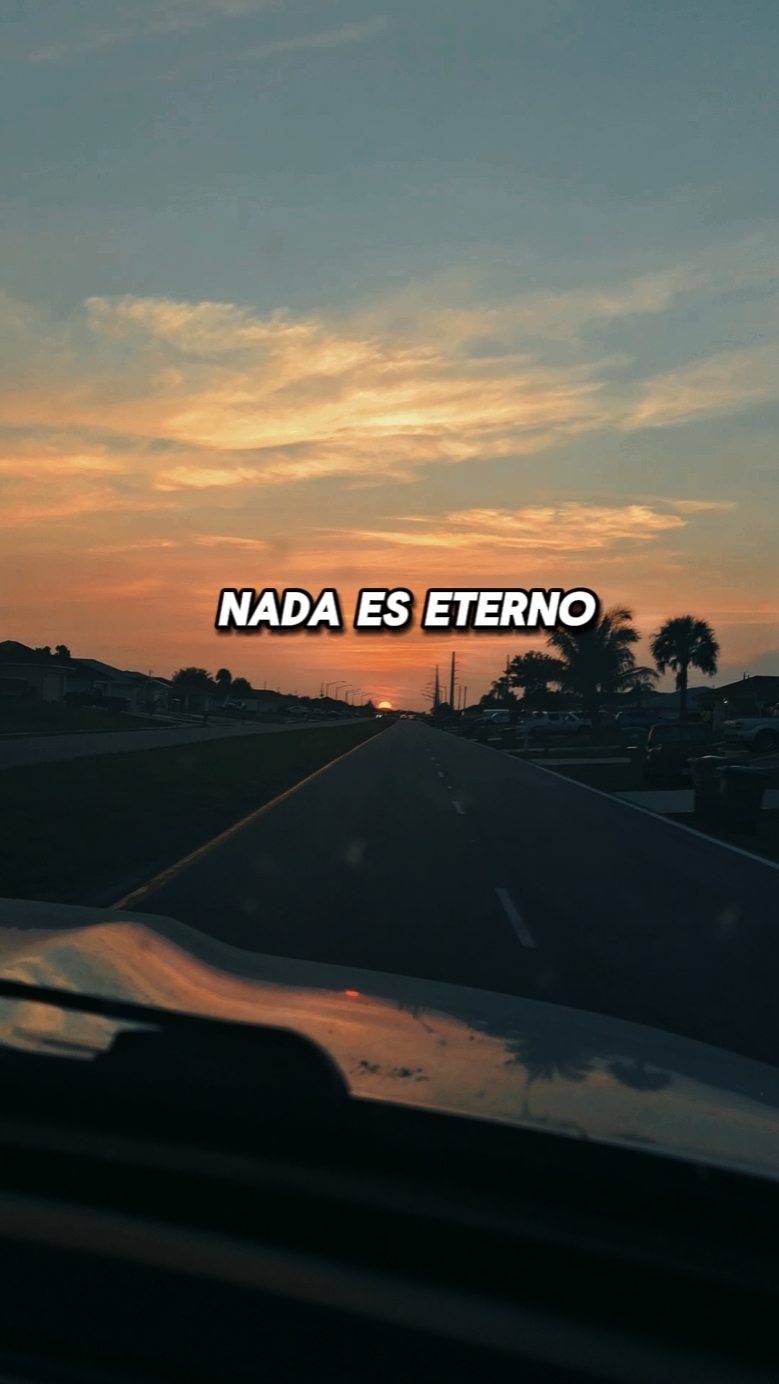 Nada es eterno 