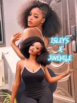 Isley's X Juvenile 