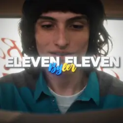 Byler | 11:11