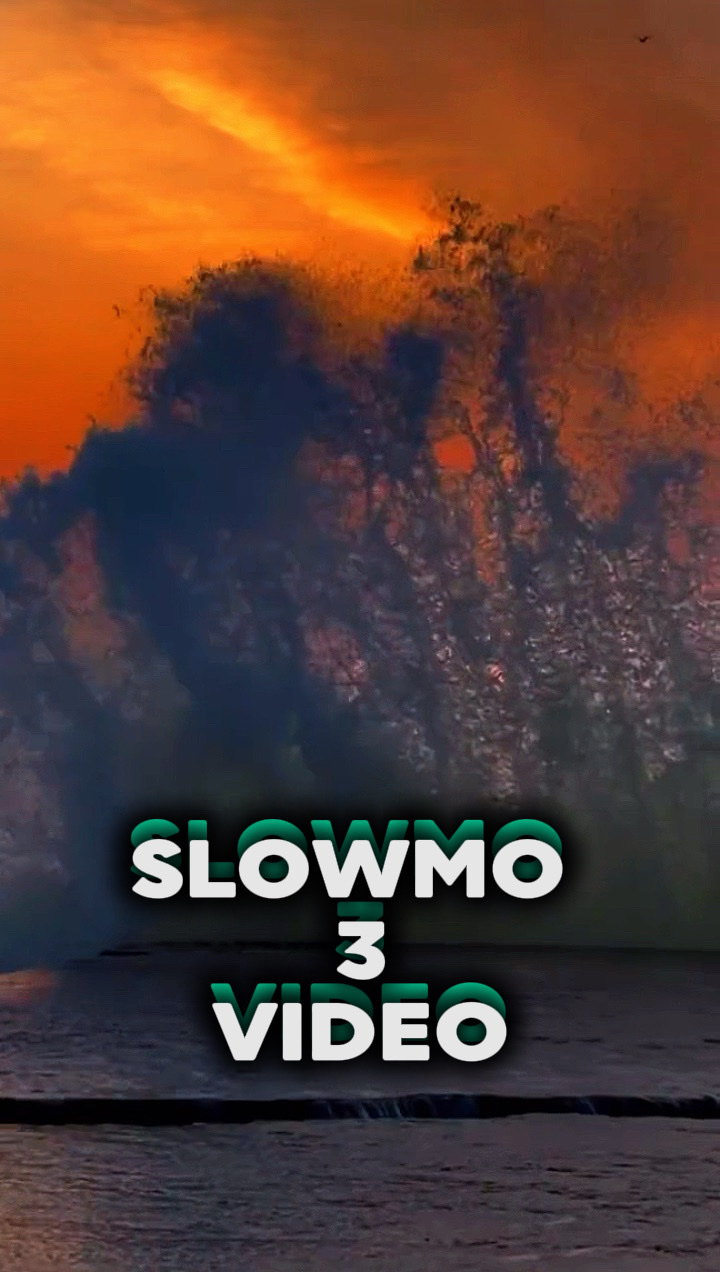 Slow motion 