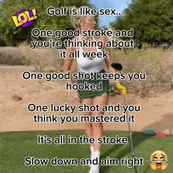 Golf is like Sex
