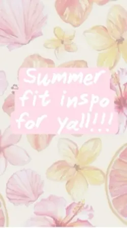Summer fitssss!!!