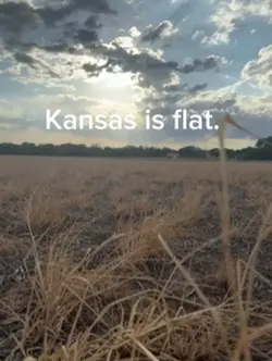 Kansas is flat