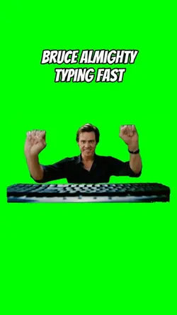 Bruce typing fast 