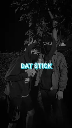 DAT STICK