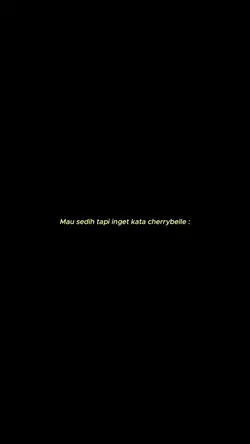 Mau sedih tapi inget