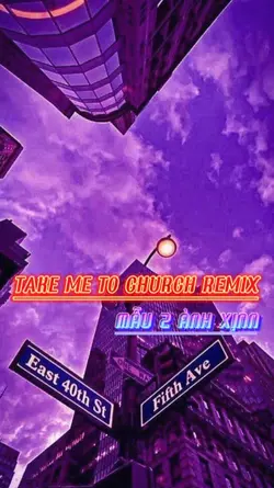 TAKE ME TO CHURCH