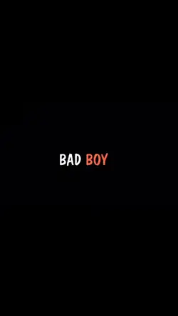 BAD BOY