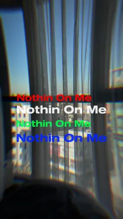 Nothin On Me Remix