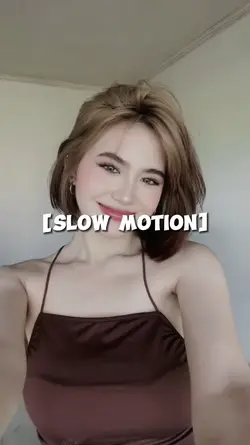 Slow Motion