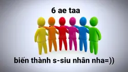 6 ae siêu nhân