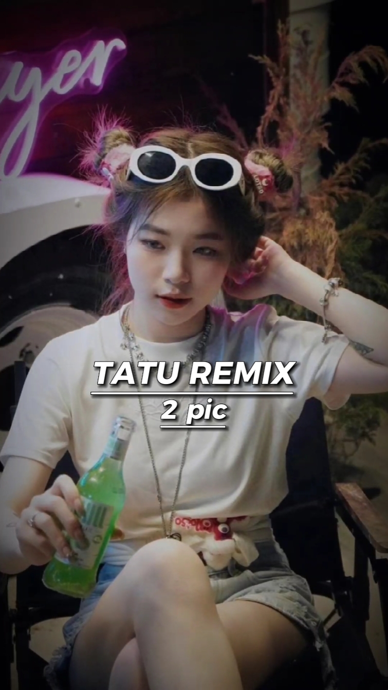 Tatu Remix 2 ảnh