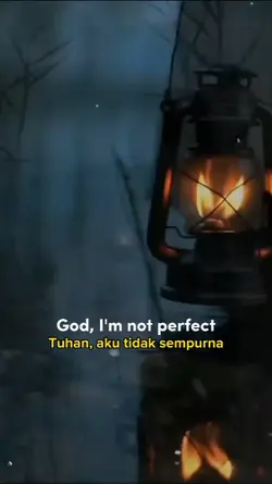 God i'm not perfect