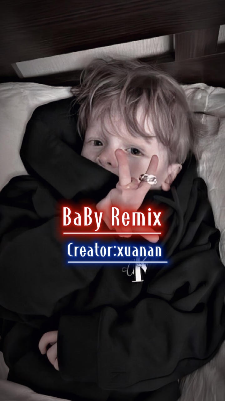 BaBy Remix