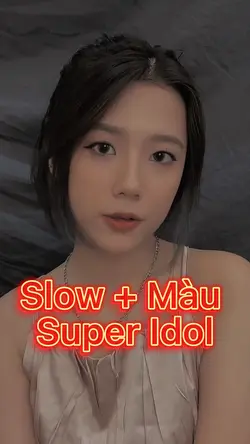 Slow + Màu 