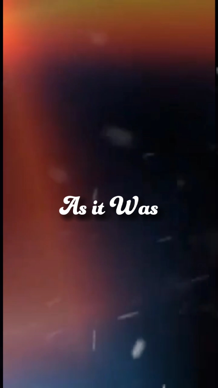 As it was