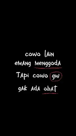 cowo gw g ada obat