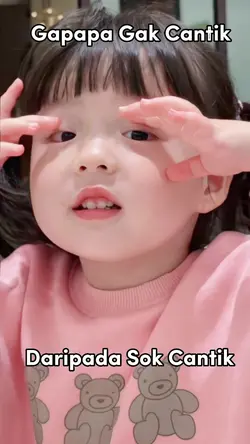 Gapapa gak cantik