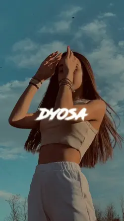 #Dyosa