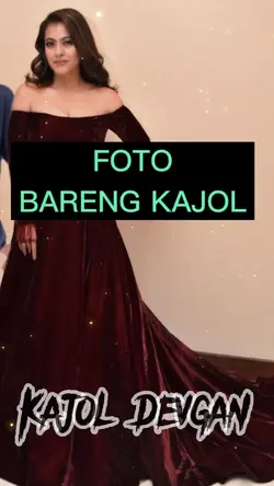 sama Kajol nih