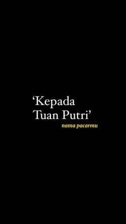 kepada tuan putri