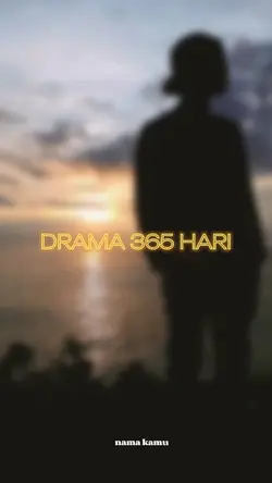 DRAMA 365 HARI