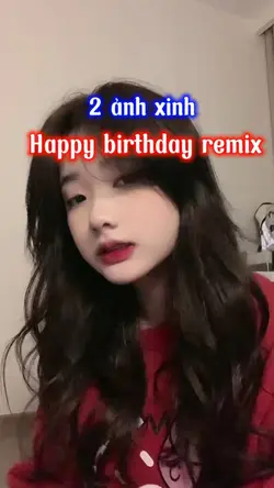 Happy birthday remix