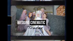 WEDDING CINEMATIC