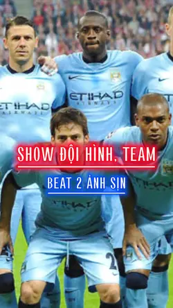 Show đội hình, team