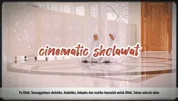 cinematic sholawat