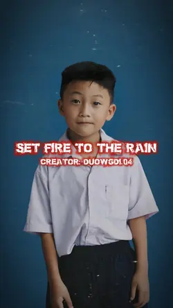 Set fire to the rain