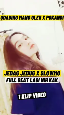 JEDAG JEDUG X SLOWMO