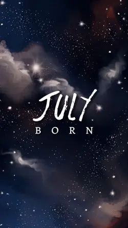 JULY BORN