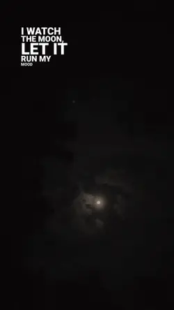 i watch the moon