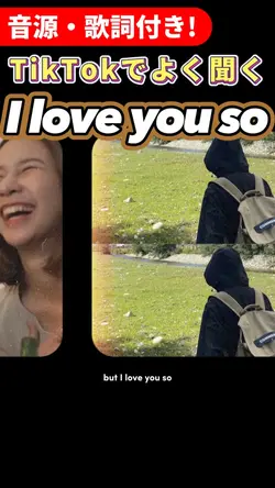 I love you so