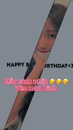 Mẫu sinh Nhật 🥳 