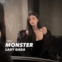Monster - Lady Gaga