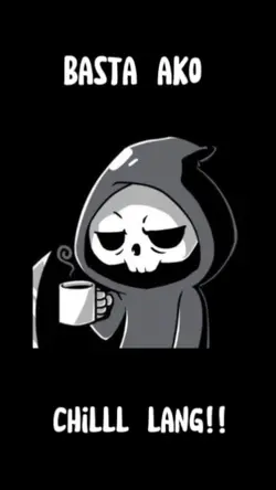 Basta Ako chill lng