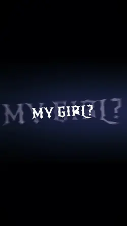 MY GIRL