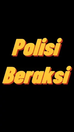 #PolisiBeraksi