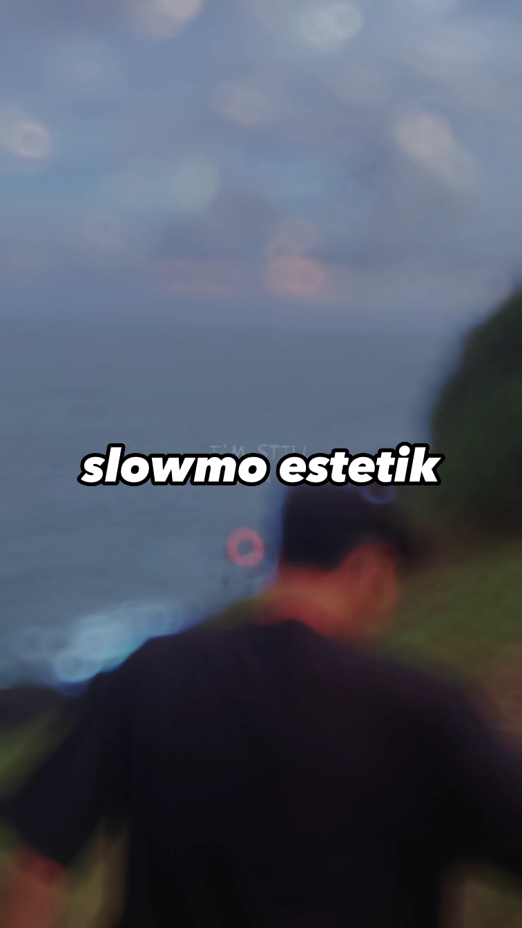Estetik en cámara lenta