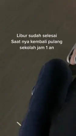 libur selesai saatny
