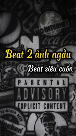 Beat 2 ảnh ngầu