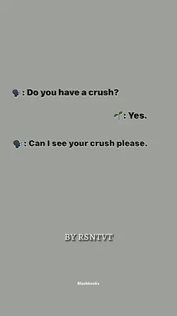 Do you have a crush